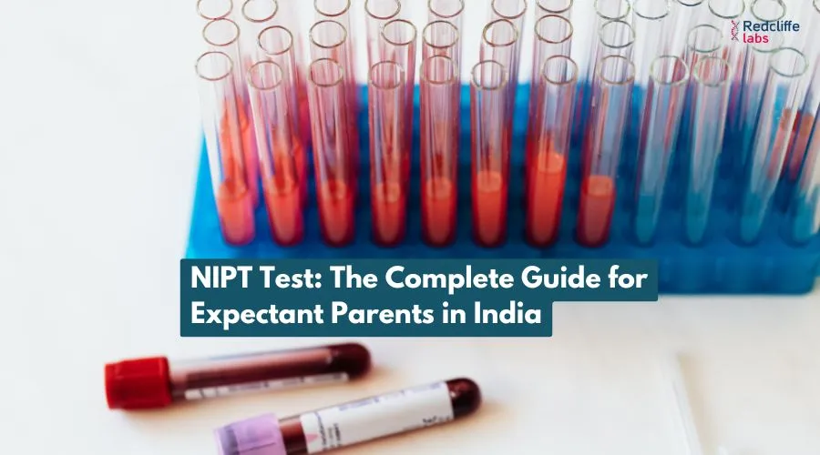 NIPT Test: The Complete Guide for Expectant Parents in India